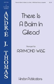 There is a Balm in Gilead SATB choral sheet music cover Thumbnail